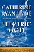Electric God