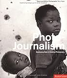 Photo journalism = Photo journalismus = Photojournalisme
