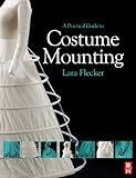 A practical guide to costume mounting