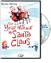 The Year Without a Santa Claus (Deluxe Edition)