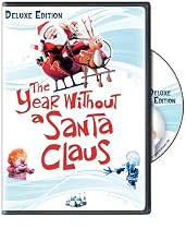 The Year Without a Santa Claus (Deluxe Edition)