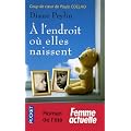 A l'endroit o� elles naissent