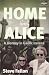 Home with Alice: Travels in Gaelic Ireland (Lonely Planet Journeys)
