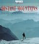 Distant Mountains: Encounters with the World's Greatest Mountains (Discovery Channel Books)