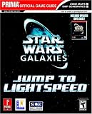Star Wars Galaxies: Jump to Lightspeed (Prima Official Game Guide)