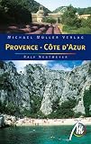Provence / Cote d' Azur - Ralf Nestmeyer