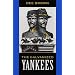 The Galvanized Yankees