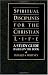 Spiritual Disciplines for the Christian Life Study Guide