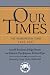 Book Our Times: The Washington Times 1982-2002