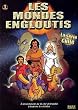 Les Mondes engloutis - Vol.1 (5 �pisodes)