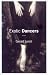 Exotic dancers: A novel