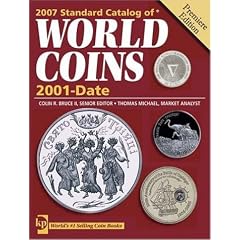 Standard Catalog Of World Coins: 2001 to Date (Standard Catalog of World Coins: 2001 - Present)