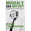M�che�l's GAA Odyssey: A Celebration of Gaelic Games