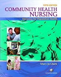 Community Health Nursing: Advocacy for Population Health (5th Edition)