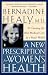 Books : A New Prescription for Women's Health: Getting the Best Medical Care in a Man's World