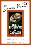 Hors D'Oeuvre and Canapes (James Beard Library of Great American Cooking, 1)
