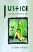 Justice: And Other Short Erotic Tales