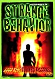 Strange Behavior