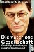 Used : Die vaterlose Gesellschaft. &Uuml;berf&auml;llige Anmerkungen zum Geschlechterkampf.