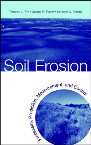 Buy Soil Erosion: Processes, Prediction, Measurement and Control online at Discounted New and Used prices. Delivered to your door with Off-The-Bookshelf.