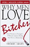 Why Men Love Bitches