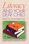 Literacy and Your Deaf Child: What Every Parent Should Know