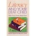 Literacy and Your Deaf Child: What Every Parent Should Know