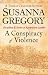 Book A Conspiracy of Violence A Thomas Chaloner Mystery