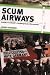 Scum Airways: Inside Football's Underground Economy