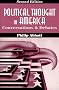 Political Thought in America: Conversations & Debates Political Thought in America: Conversations & Debates