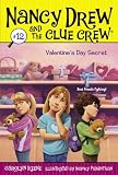  : Valentine's Day Secret (Nancy Drew and the Clue Crew #12)