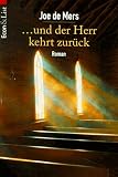 ... und der Herr kehrt zurück.