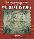 National Geographic Atlas Of World History (Atlas)