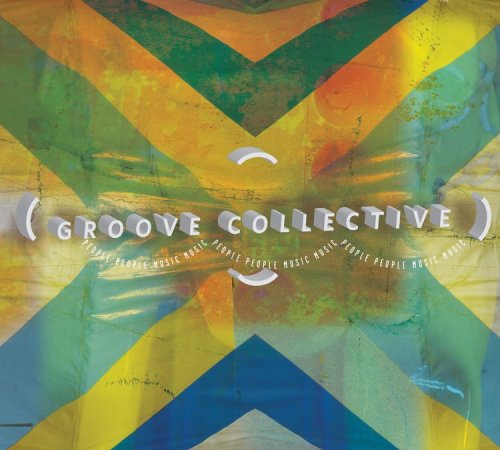 Groove Collective - People People Music Music - Zortam Music