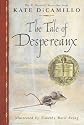The Tale of Despereaux: Being the Story of a Mouse, a Princess, Some Soup and a Spool of Thread (Tale of Despereaux)