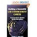 Building a Successful Law Enforcement Career: Common Sense Wisdom for the New Officer