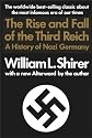 The Rise and Fall of the Third Reich: A History of Nazi Germany