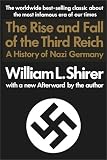 Rise And Fall Of The Third Reich