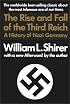 Rise And Fall Of The Third Reich