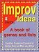 Books : Improv Ideas: A Book of Games And Lists