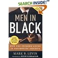 Men in Black: How the Supreme Court Is Destroying America by  Mark Levin