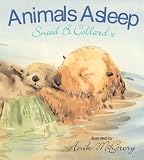 Animals Asleep (Aspca Henry Bergh Childrens Book Awards (Awards))