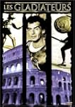 Les Gladiateurs