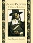 James Printer: A Novel of Rebellion