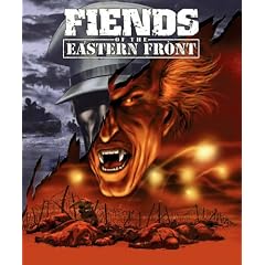 Fiends of the Eastern Front (2000 Ad)