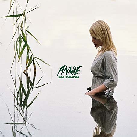 CD-Charts  Music : Annie: DJ Kicks