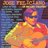 José Feliciano - On Second Thought