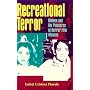 Recreational Terror: Women and the Pleasures of Horror Film Viewing (Suny Series, Interruptions - Border Testimony(Ies) and Critical Discourse/S)