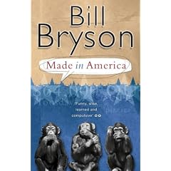 Made in America, Bill Bryson