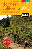 Search : Fodor's Northern California 2010: with Napa, Sonoma, Yosemite, San Francisco & Lake Tahoe (Full-Color Gold Guides)